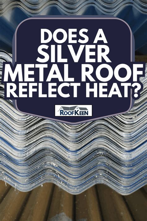 does metal roofing reflect heat